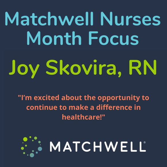 Matchwell Nurses Month Focus: Joy Skovira, RN