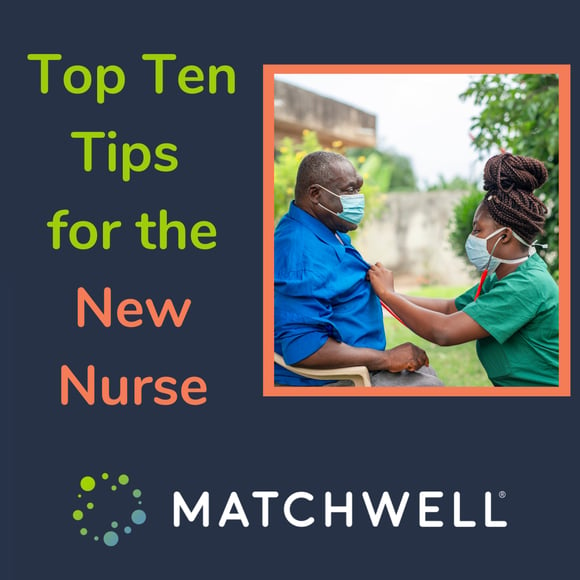 Top Ten Tips for the New Nurse